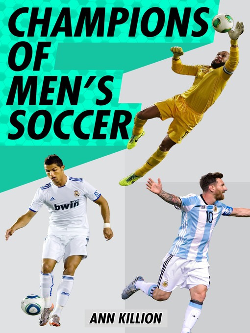 Title details for Champions of Men's Soccer by Ann Killion - Available